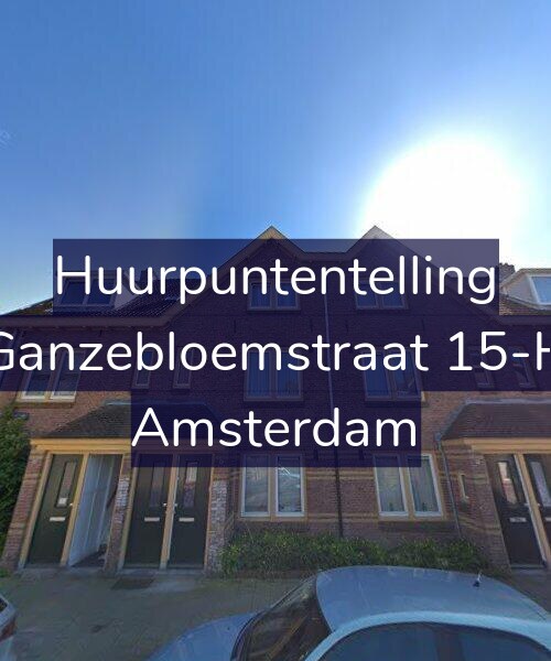 Foto gevel Huurpuntentelling voor Ganzebloemstraat 15-H, Amsterdam