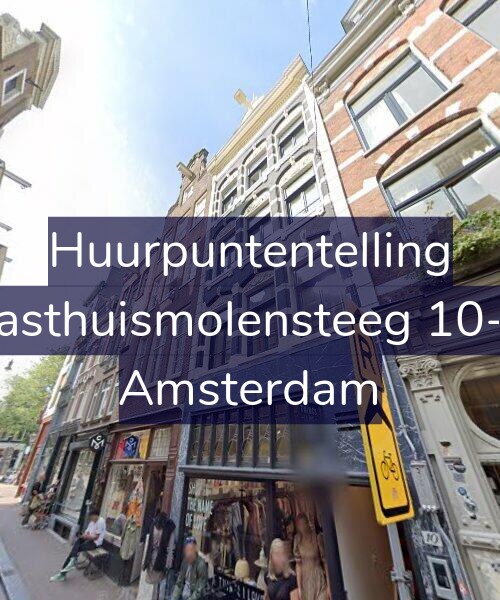 Foto gevel Huurpuntentelling voor Gasthuismolensteeg 10-A, Amsterdam