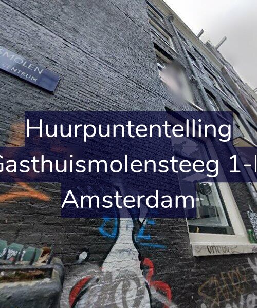 Foto gevel Huurpuntentelling voor Gasthuismolensteeg 1-B, Amsterdam