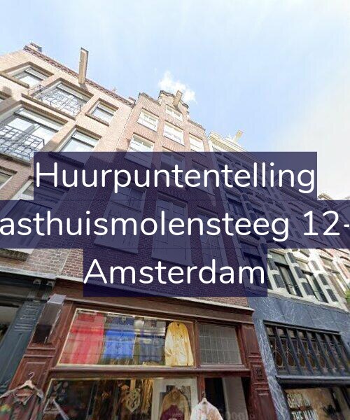 Foto gevel Huurpuntentelling voor Gasthuismolensteeg 12-3, Amsterdam