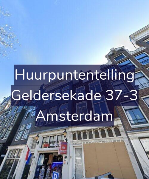 Foto gevel Huurpuntentelling voor Geldersekade 37-3, Amsterdam