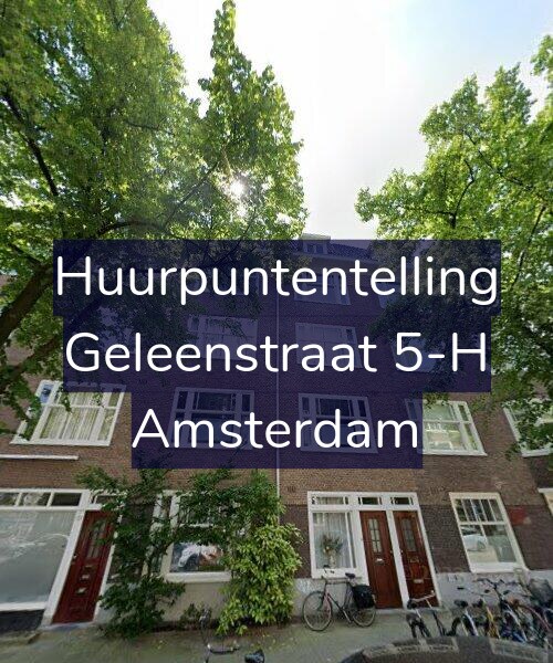Foto gevel Huurpuntentelling voor Geleenstraat 5-H, Amsterdam