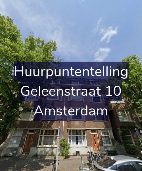Foto gevel Huurpuntentelling voor Geleenstraat 10, Amsterdam