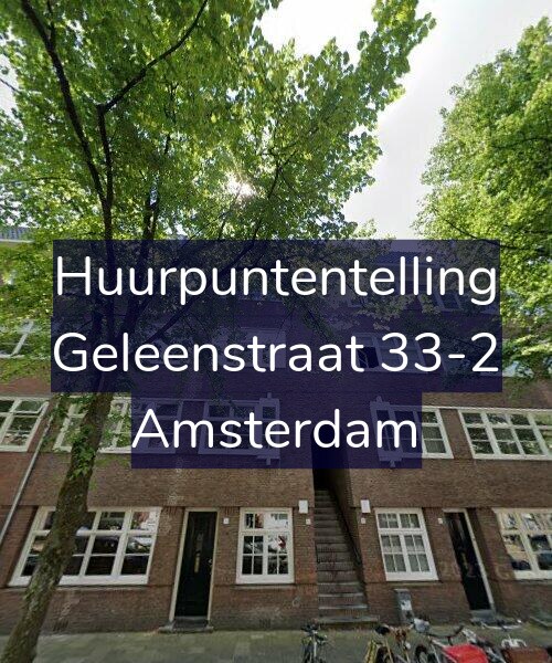 Foto gevel Huurpuntentelling voor Geleenstraat 33-2, Amsterdam