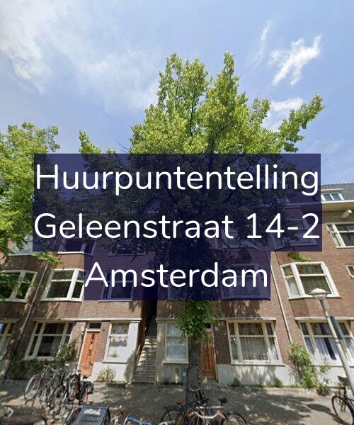 Foto gevel Huurpuntentelling voor Geleenstraat 14-2, Amsterdam