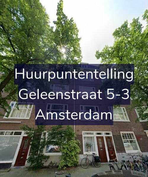 Foto gevel Huurpuntentelling voor Geleenstraat 5-3, Amsterdam