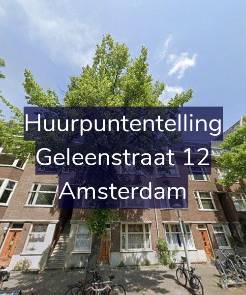 Foto gevel Huurpuntentelling voor Geleenstraat 12, Amsterdam