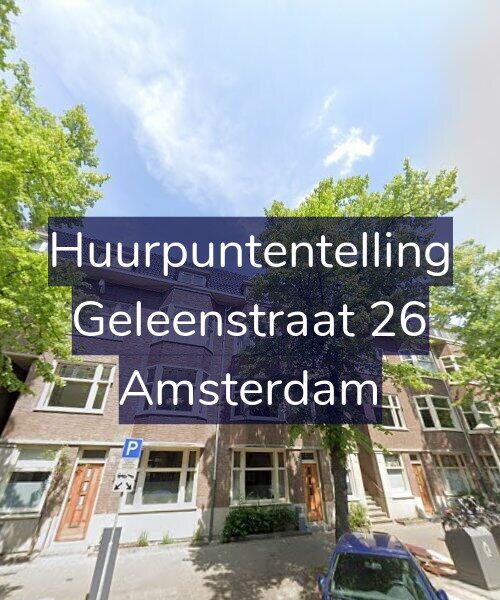Foto gevel Huurpuntentelling voor Geleenstraat 26, Amsterdam