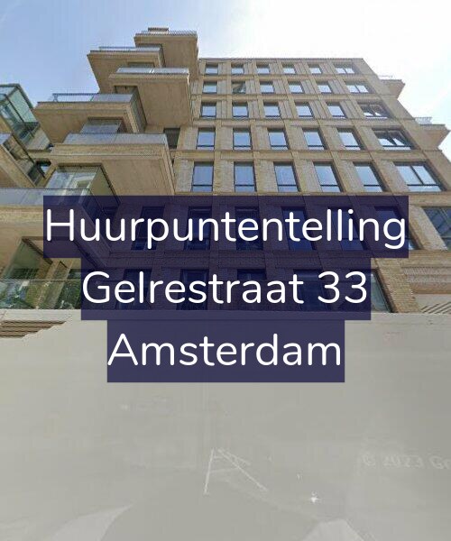 Foto gevel Huurpuntentelling voor Gelrestraat 33, Amsterdam