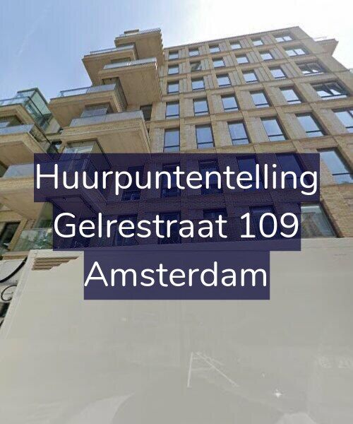 Foto gevel Huurpuntentelling voor Gelrestraat 109, Amsterdam