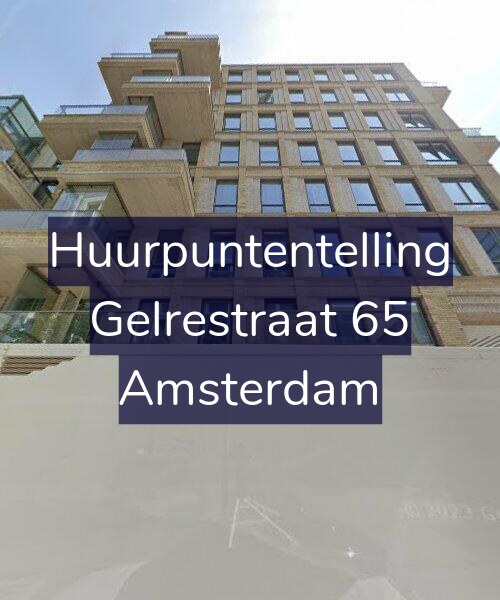 Foto gevel Huurpuntentelling voor Gelrestraat 65, Amsterdam