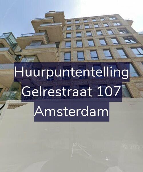 Foto gevel Huurpuntentelling voor Gelrestraat 107, Amsterdam