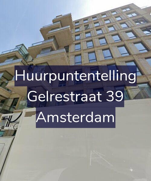 Foto gevel Huurpuntentelling voor Gelrestraat 39, Amsterdam