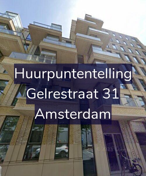Foto gevel Huurpuntentelling voor Gelrestraat 31, Amsterdam