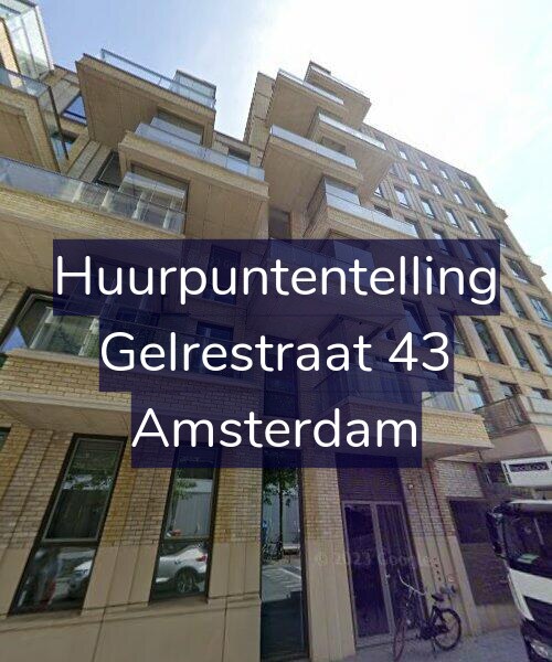 Foto gevel Huurpuntentelling voor Gelrestraat 43, Amsterdam