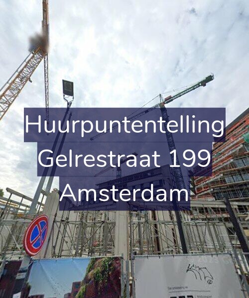 Foto gevel Huurpuntentelling voor Gelrestraat 199, Amsterdam
