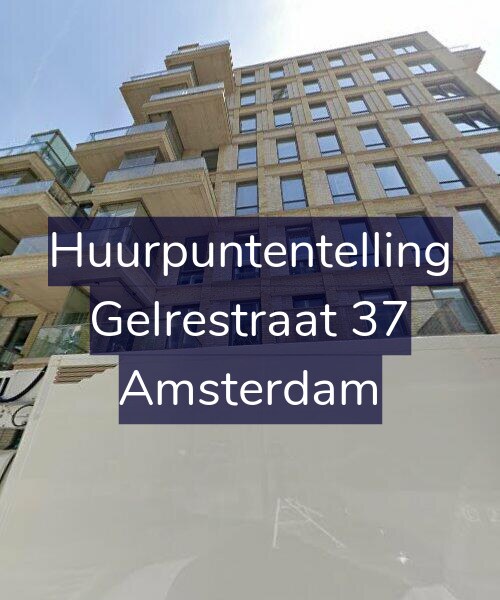 Foto gevel Huurpuntentelling voor Gelrestraat 37, Amsterdam