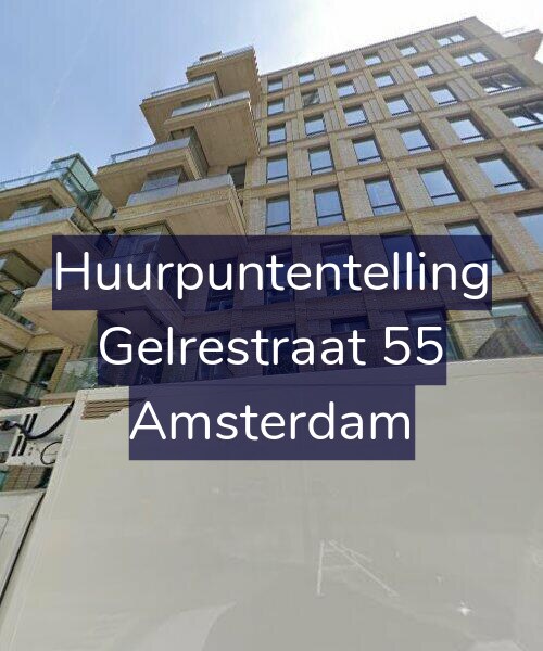 Foto gevel Huurpuntentelling voor Gelrestraat 55, Amsterdam