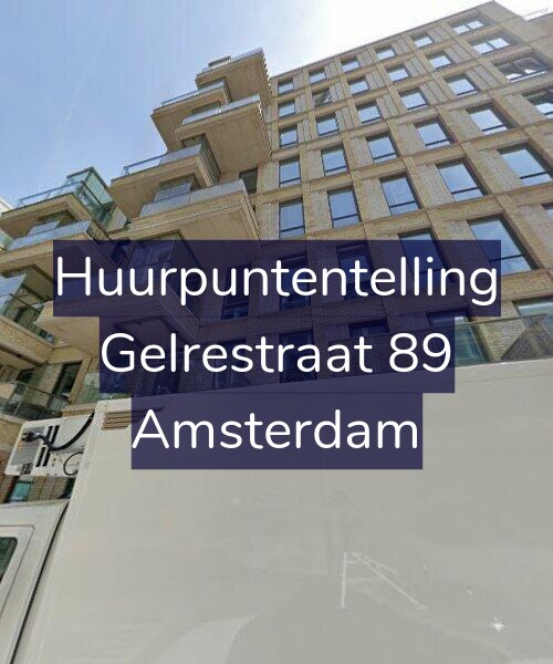 Foto gevel Huurpuntentelling voor Gelrestraat 89, Amsterdam