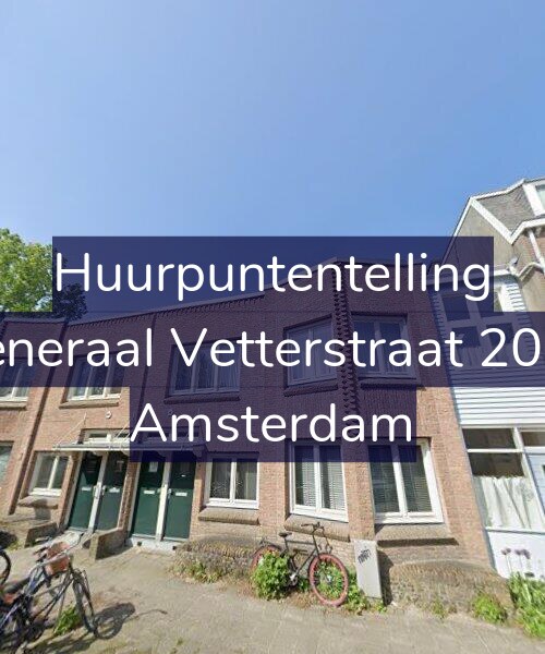 Foto gevel Huurpuntentelling voor Generaal Vetterstraat 20-H, Amsterdam