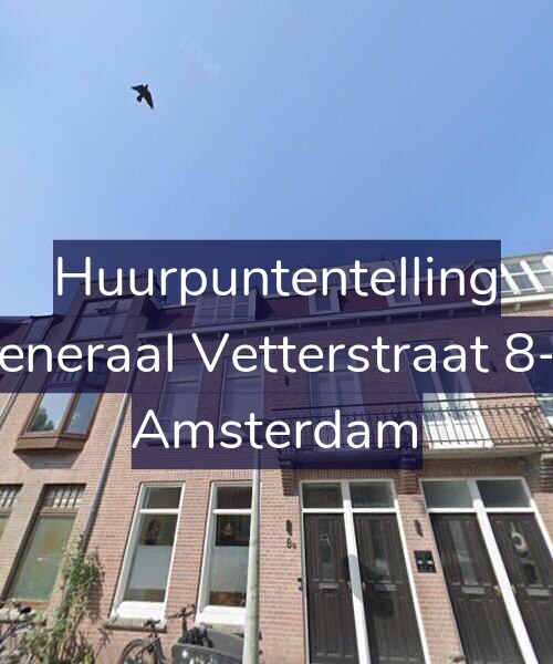 Foto gevel Huurpuntentelling voor Generaal Vetterstraat 8-C, Amsterdam