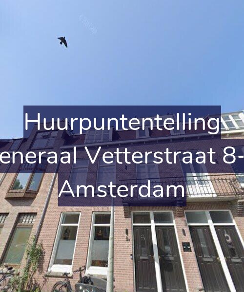 Foto gevel Huurpuntentelling voor Generaal Vetterstraat 8-B, Amsterdam