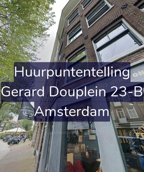 Foto gevel Huurpuntentelling voor Gerard Douplein 23-B, Amsterdam