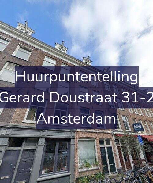 Foto gevel Huurpuntentelling voor Gerard Doustraat 31-2, Amsterdam