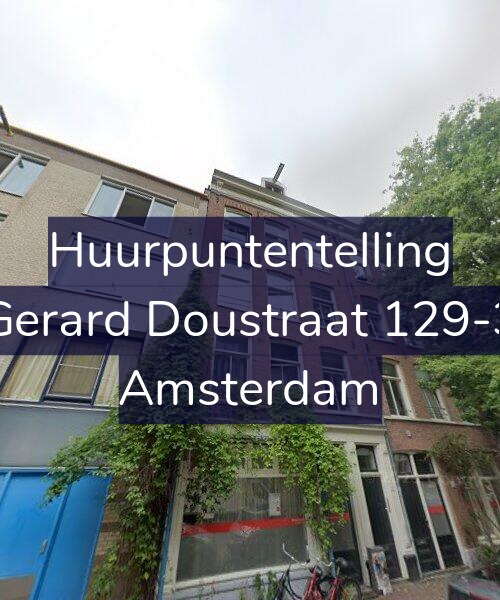 Foto gevel Huurpuntentelling voor Gerard Doustraat 129-3, Amsterdam