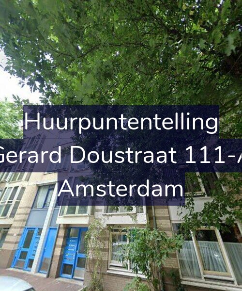 Foto gevel Huurpuntentelling voor Gerard Doustraat 111-A, Amsterdam