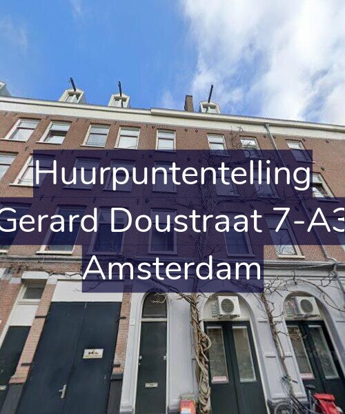 Foto gevel Huurpuntentelling voor Gerard Doustraat 7-A3, Amsterdam