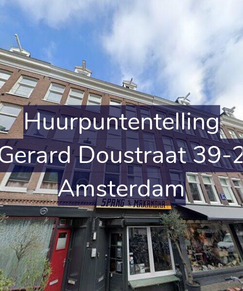 Foto gevel Huurpuntentelling voor Gerard Doustraat 39-2, Amsterdam