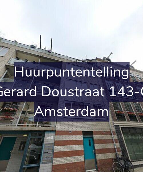Foto gevel Huurpuntentelling voor Gerard Doustraat 143-C, Amsterdam