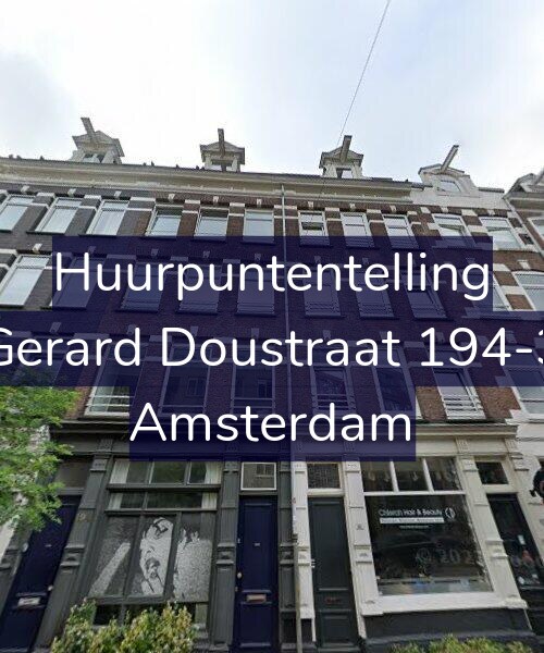 Foto gevel Huurpuntentelling voor Gerard Doustraat 194-3, Amsterdam