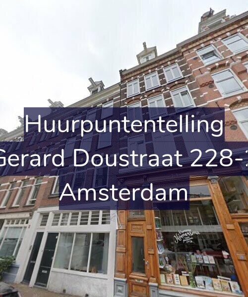 Foto gevel Huurpuntentelling voor Gerard Doustraat 228-2, Amsterdam