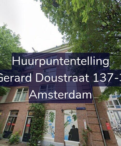 Foto gevel Huurpuntentelling voor Gerard Doustraat 137-3, Amsterdam