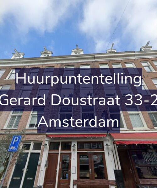 Foto gevel Huurpuntentelling voor Gerard Doustraat 33-2, Amsterdam