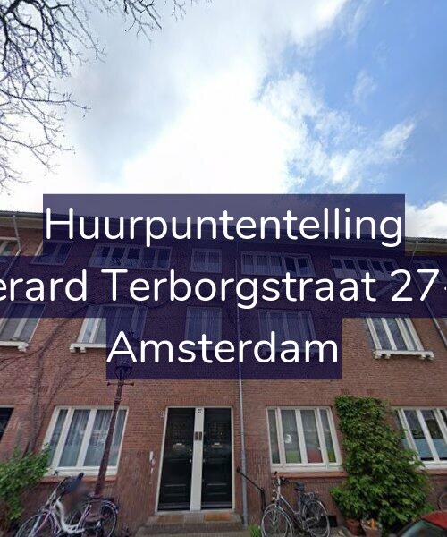 Foto gevel Huurpuntentelling voor Gerard Terborgstraat 27-H, Amsterdam