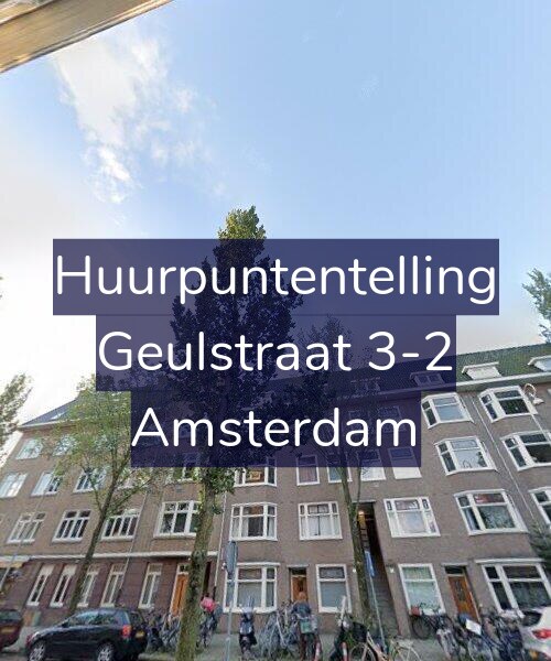 Foto gevel Huurpuntentelling voor Geulstraat 3-2, Amsterdam