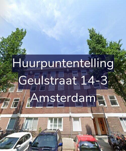 Foto gevel Huurpuntentelling voor Geulstraat 14-3, Amsterdam