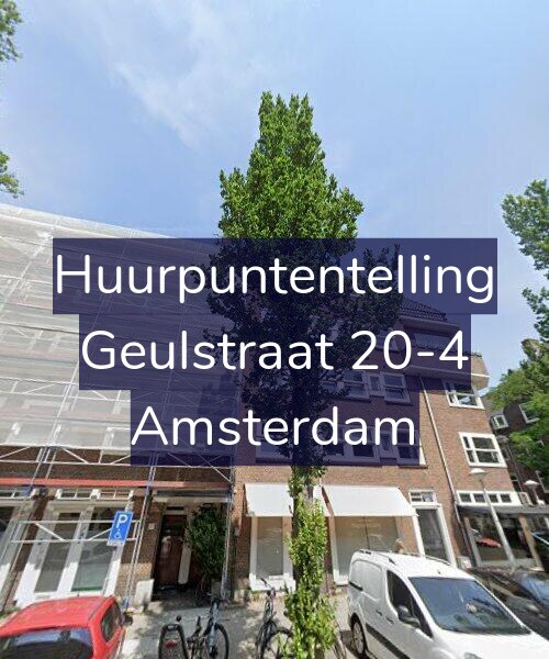 Foto gevel Huurpuntentelling voor Geulstraat 20-4, Amsterdam
