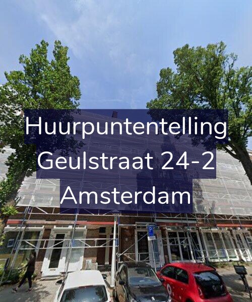 Foto gevel Huurpuntentelling voor Geulstraat 24-2, Amsterdam
