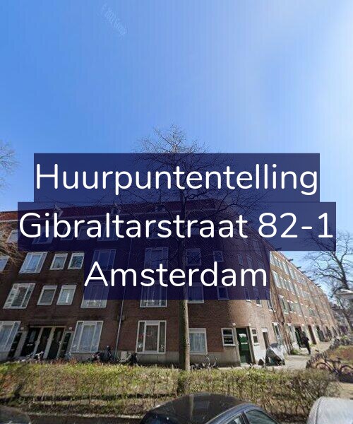 Foto gevel Huurpuntentelling voor Gibraltarstraat 82-1, Amsterdam