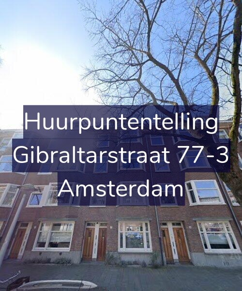 Foto gevel Huurpuntentelling voor Gibraltarstraat 77-3, Amsterdam