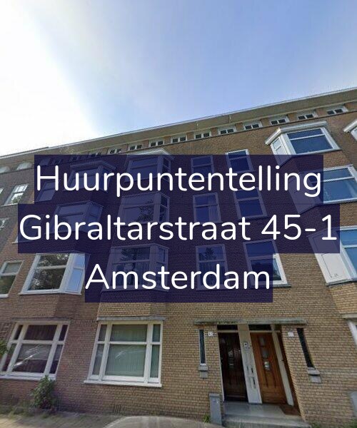 Foto gevel Huurpuntentelling voor Gibraltarstraat 45-1, Amsterdam