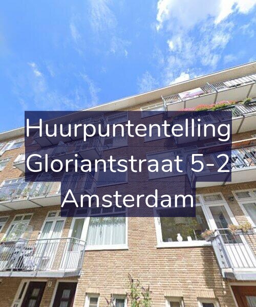 Foto gevel Huurpuntentelling voor Gloriantstraat 5-2, Amsterdam
