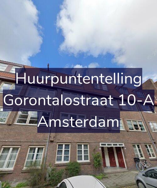 Foto gevel Huurpuntentelling voor Gorontalostraat 10-A, Amsterdam
