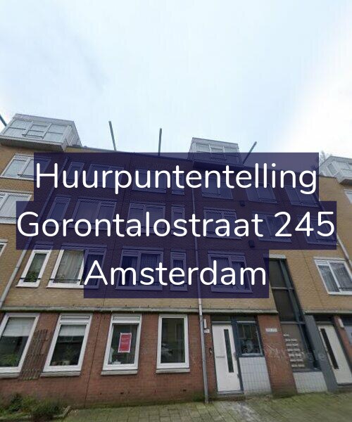 Foto gevel Huurpuntentelling voor Gorontalostraat 245, Amsterdam