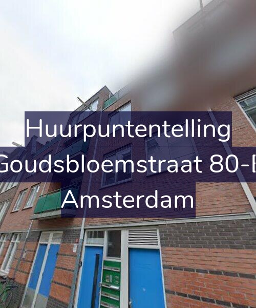 Foto gevel Huurpuntentelling voor Goudsbloemstraat 80-E, Amsterdam