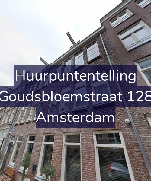 Foto gevel Huurpuntentelling voor Goudsbloemstraat 128, Amsterdam